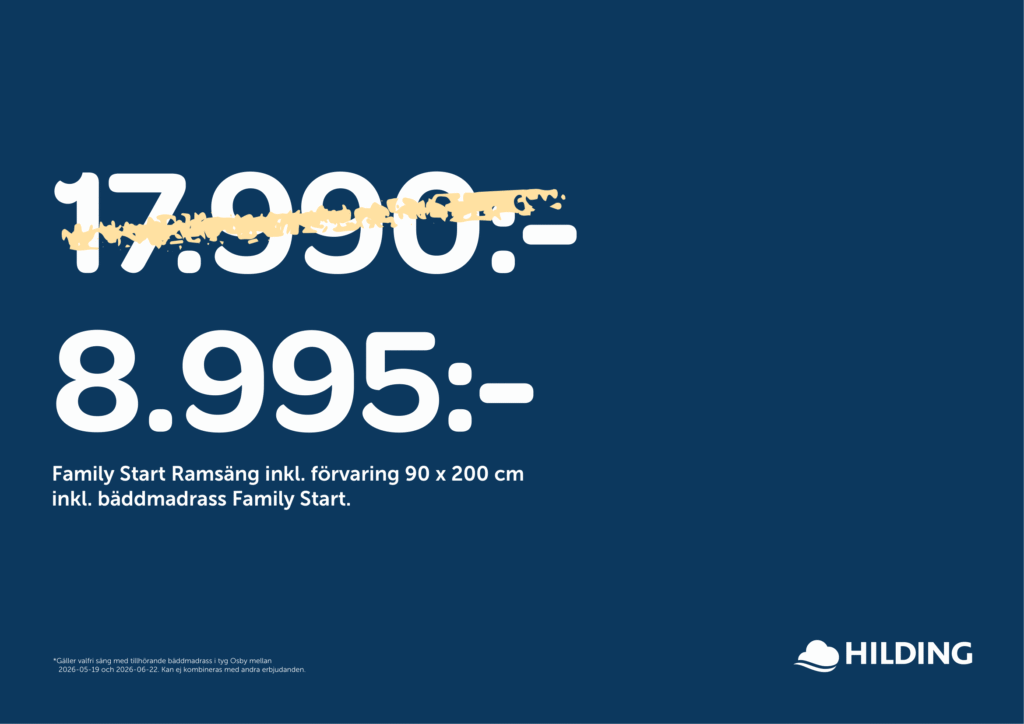 Kampanj REA Erbjudande på HILDING. Just nu 50% rabatt på alla sängar och bäddmadrasser från Hilding. Ramsängar , Kontinental sängar, Ställbara sängar. Säljs av SängComfort i Flygstaden Halmstad. Fri leverans på köpet vid köp av säng. Svensktillverkade sängar. Fri leverans. Gratis leverans. -50% rabatt på Hildings sängar och bäddmadrasser. Svensktillverkade sängar. Svanen , Svanen märkta sängar och bäddmadrasser. Family Start, Family Komfort, Family Aktiv, Family Lyx. Spara 50% , Spara -50%.